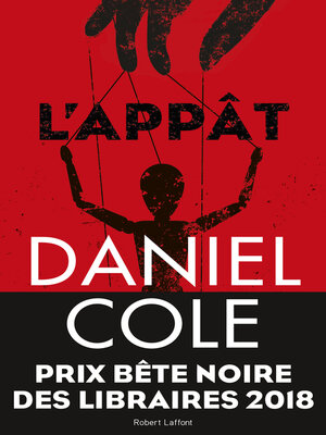 cover image of L'Appât--Prix Bête noire des Libraires 2018
